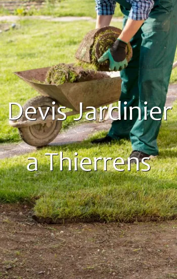 Devis Jardinier a Thierrens