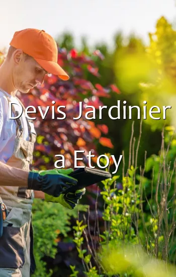 Devis Jardinier a Etoy